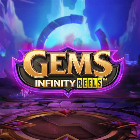 Gems Infinity Reels 3